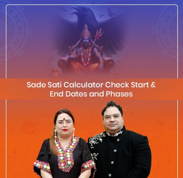 Sade Sati Calculator - Aditya Kundli